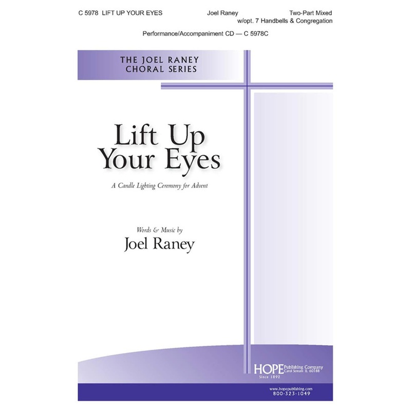 Lift Up Your Eyes - Two-Part Mixed - Raney