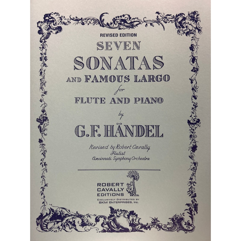 Seven Sonatas and Famous Largo for Flute and Piano (Rev Ed) - Handel/Revised Cavally