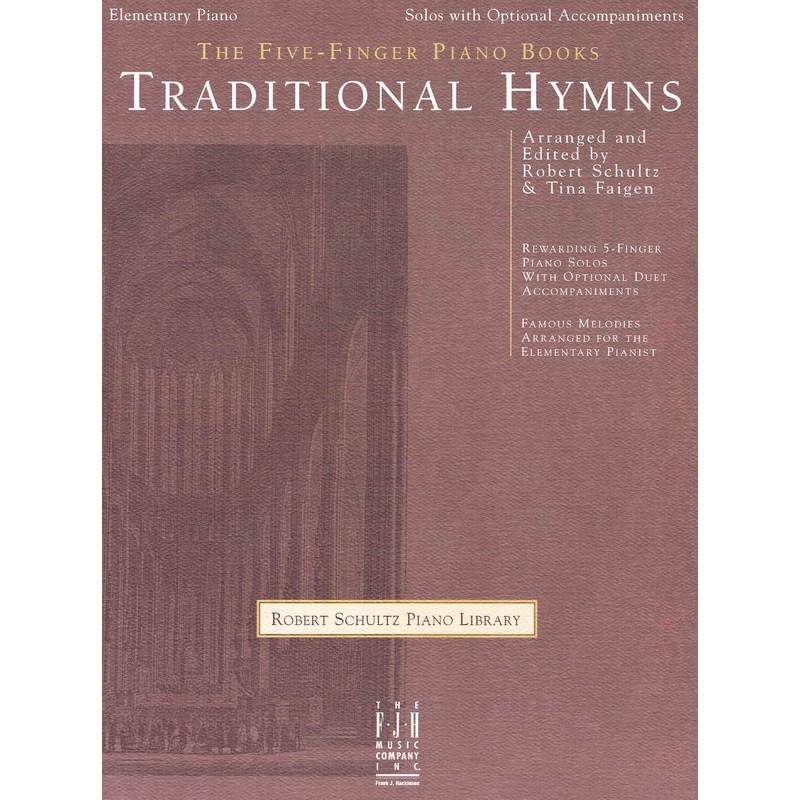 Traditional Hymns - Schultz/Faigen