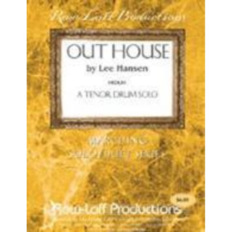 Out House - Medium - A Tenor Drum Solo - Hansen
