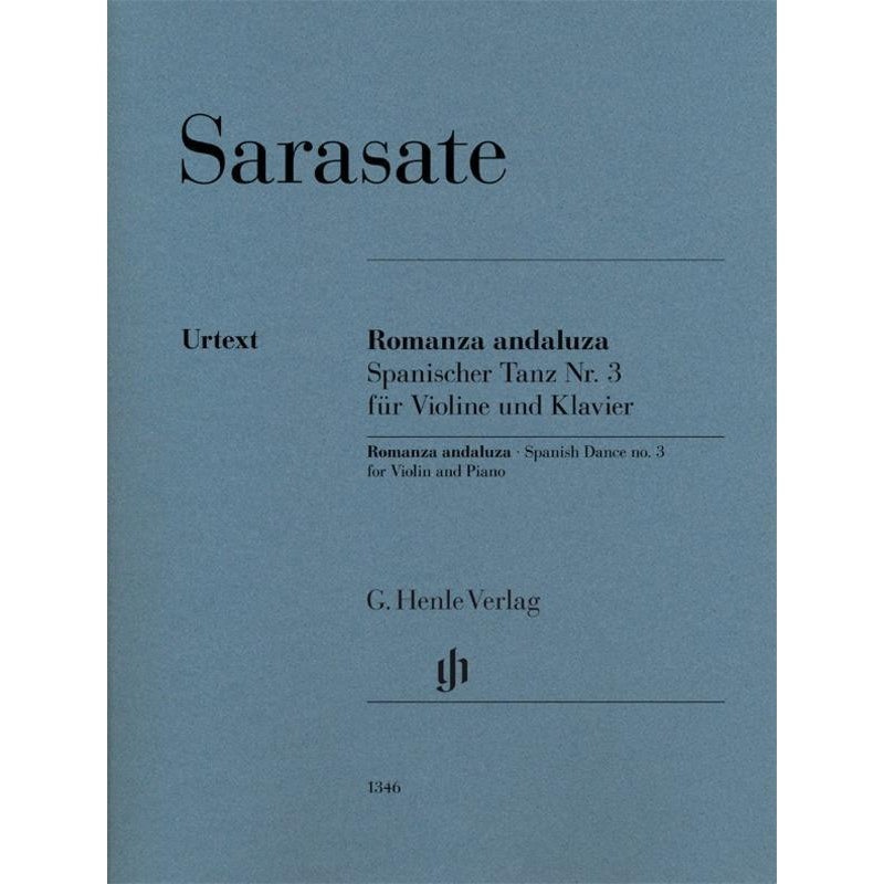 Sarasate Romanza andaluza (Spanish Dance No. 3) Op. 22 No. 1