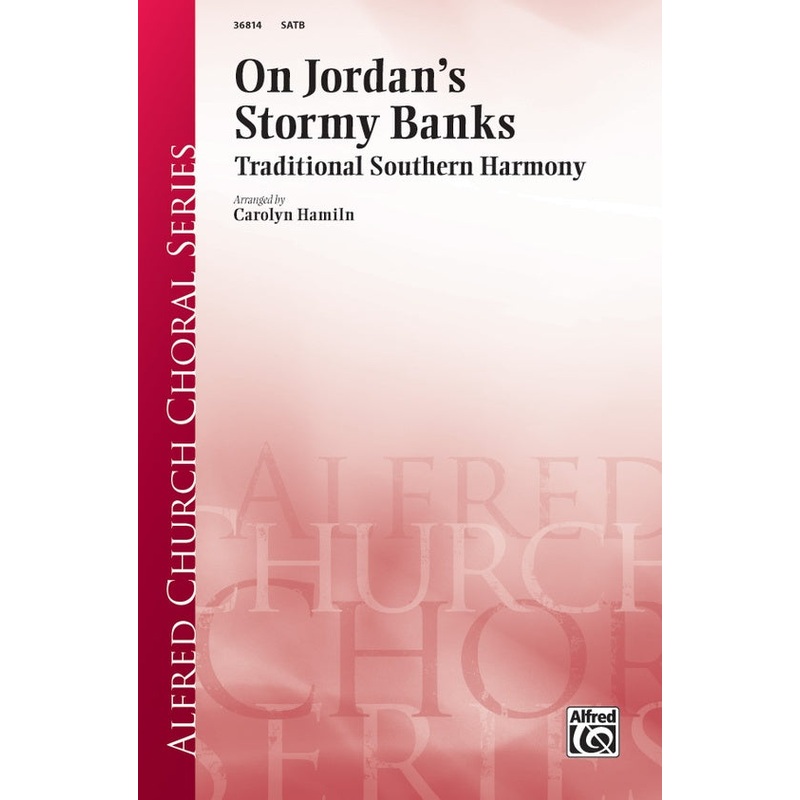 On Jordan's Stormy Banks - SATB - Hamiln