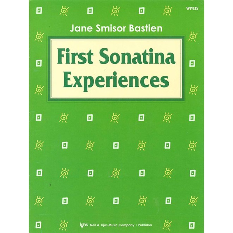 First Sonatina Experiences - J. Bastien