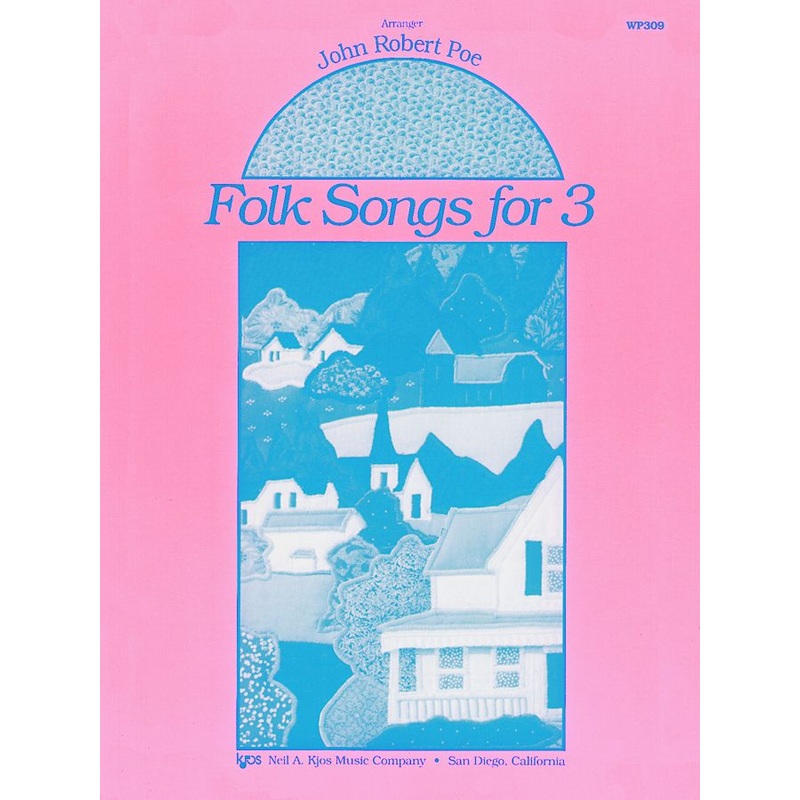 Folk Songs for 3 - Piano - Poe