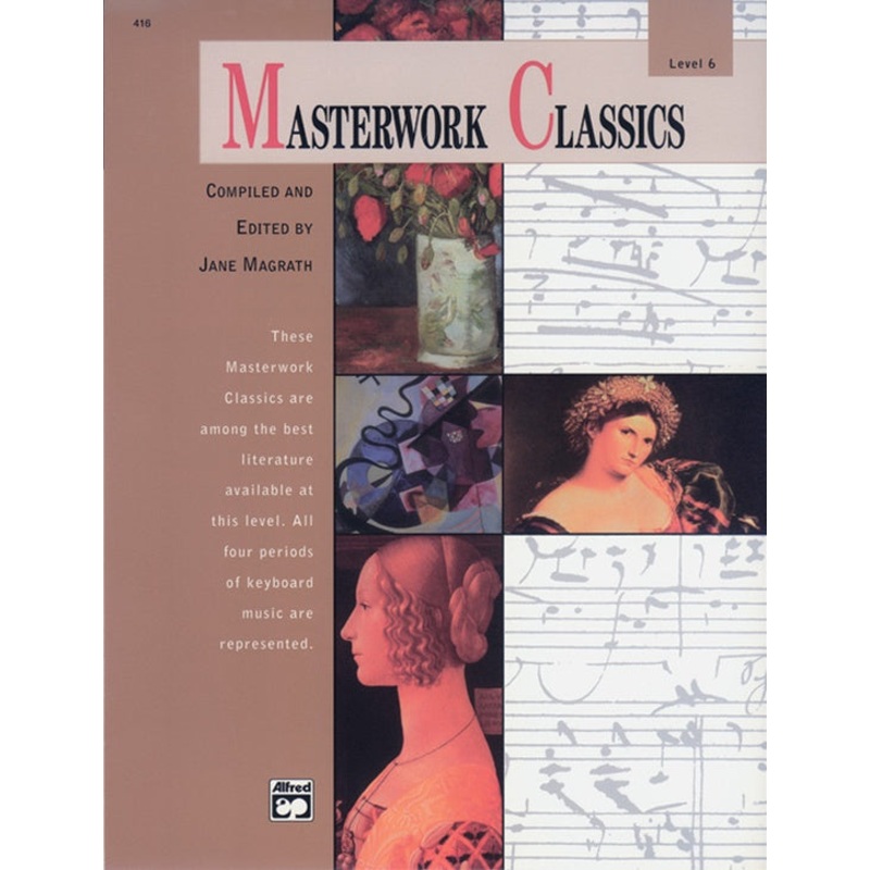 Masterwork Classics - Level 6 - Piano - J. Magrath