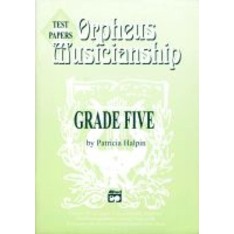 Orpheus Musicianship Grade 5 Test Papers