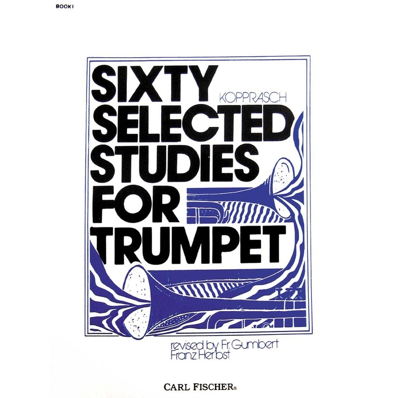 Sixty Selected Studies for Trumpet - Book I - Kopprasch/Gumbert/Herbst