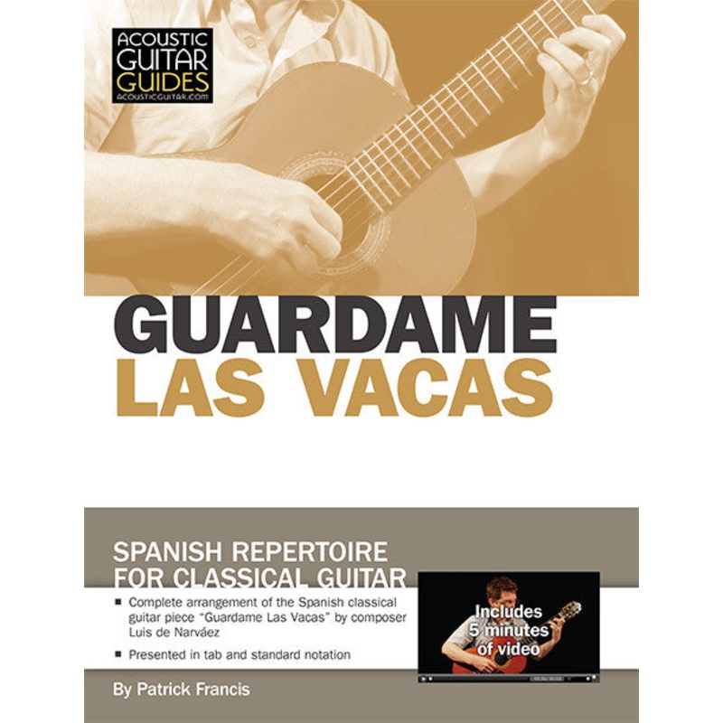 Spanish Repertoire for Classical Guitar: Guardame Las Vacas