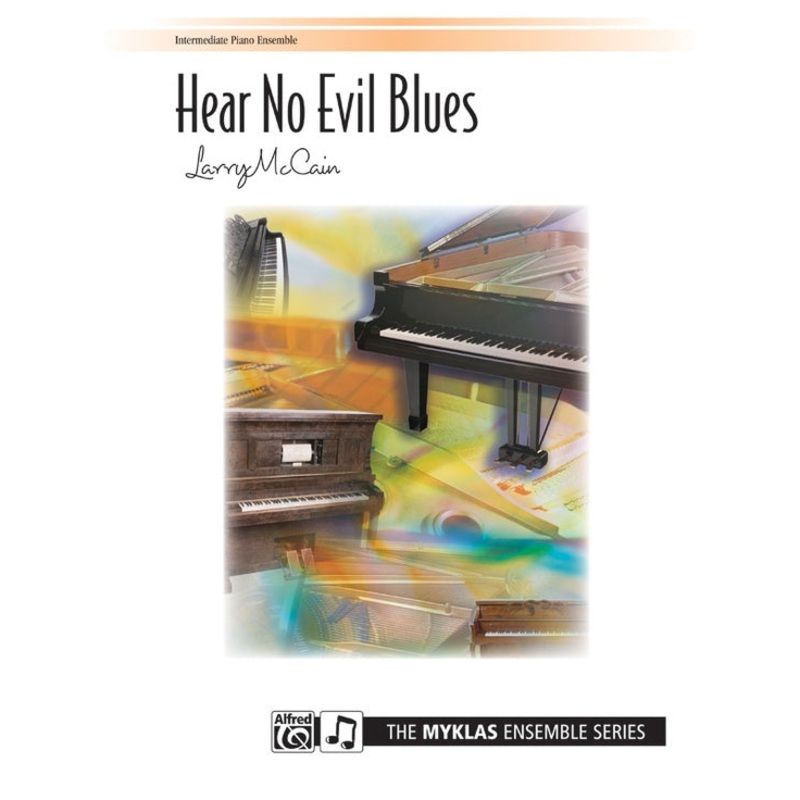 Hear No Evil Blues - Piano - McCain