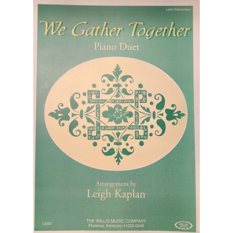 We Gather Together - Piano Duet - arrg. Kaplan