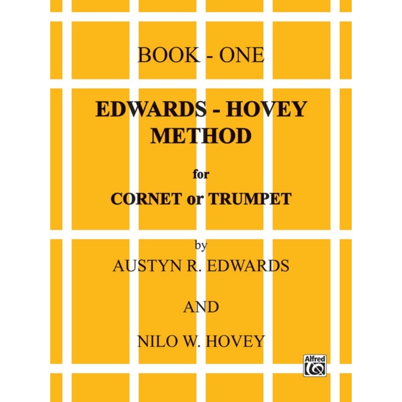 Edwards-Hovey Method for Cornet or Trumpet - Book One - Edwards / Hovey