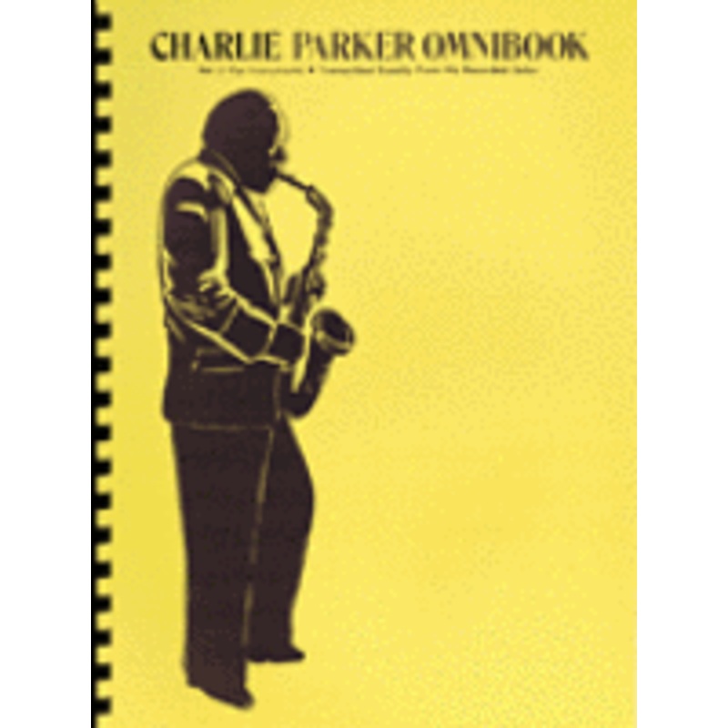 Charlie Parker Omnibook - for E Flat Instruments