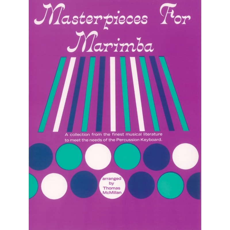 Masterpieces for Marimba - McMillan