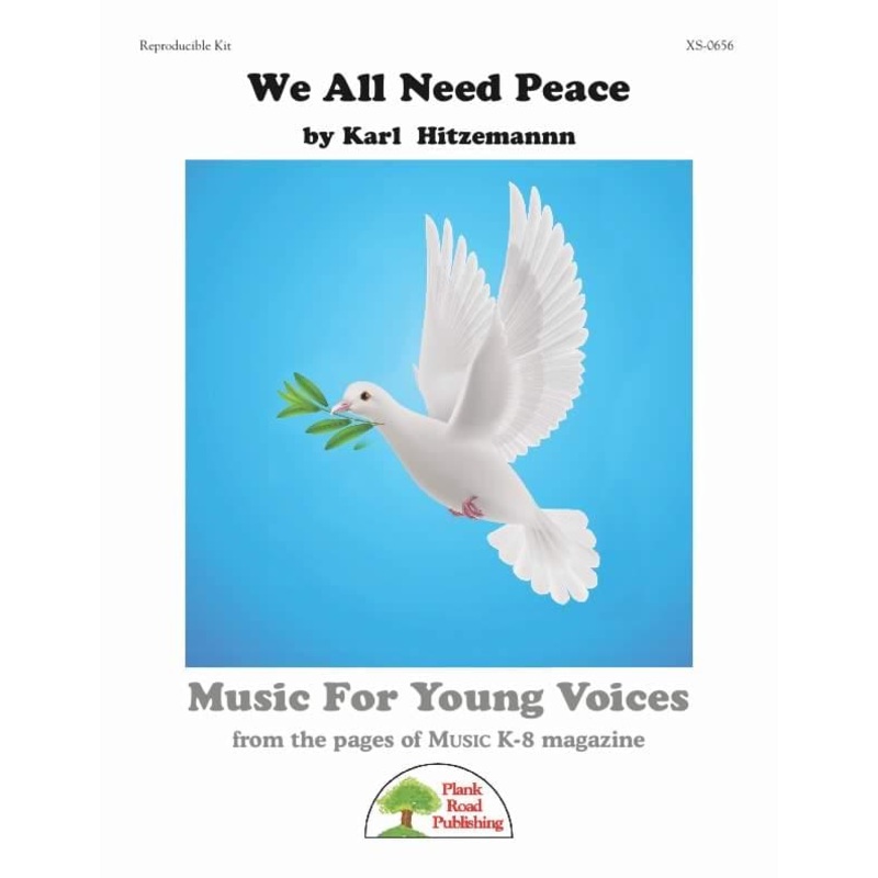 We All Need Peace - 2-Part - K. Hitzemann