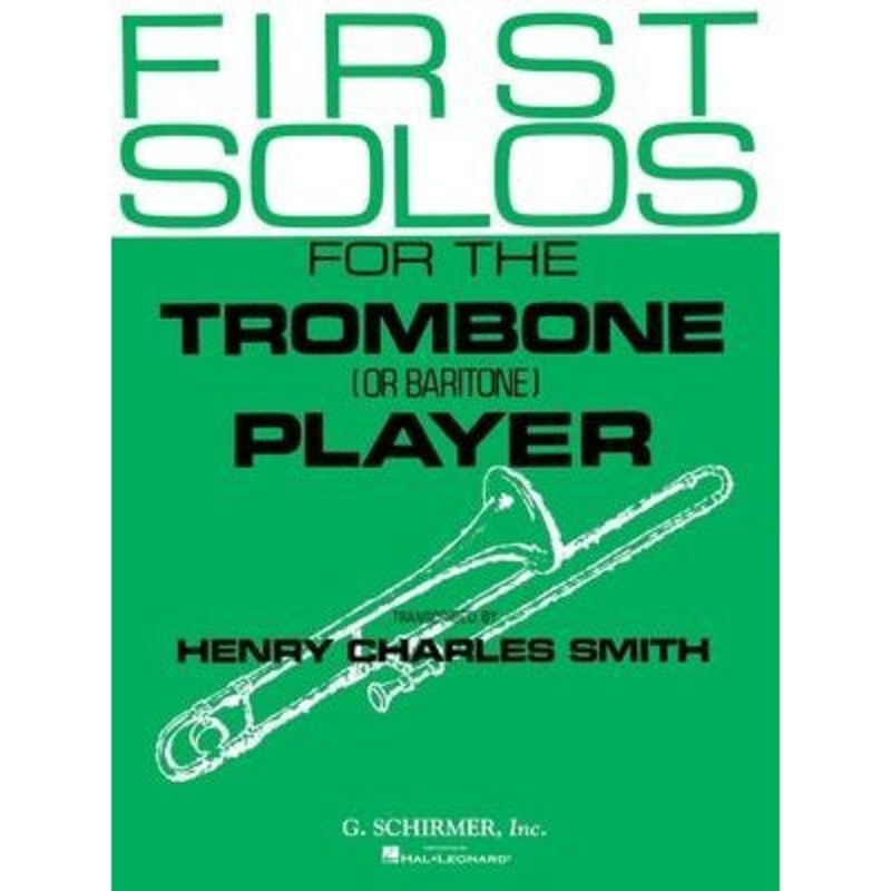 First Solos for the Trombone Player