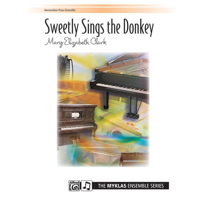 Sweetly Sings the Donkey - Clark