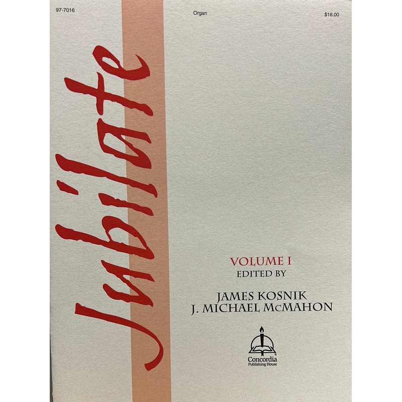 Jubilate - Organ - J. Kosnik/J. McMahon