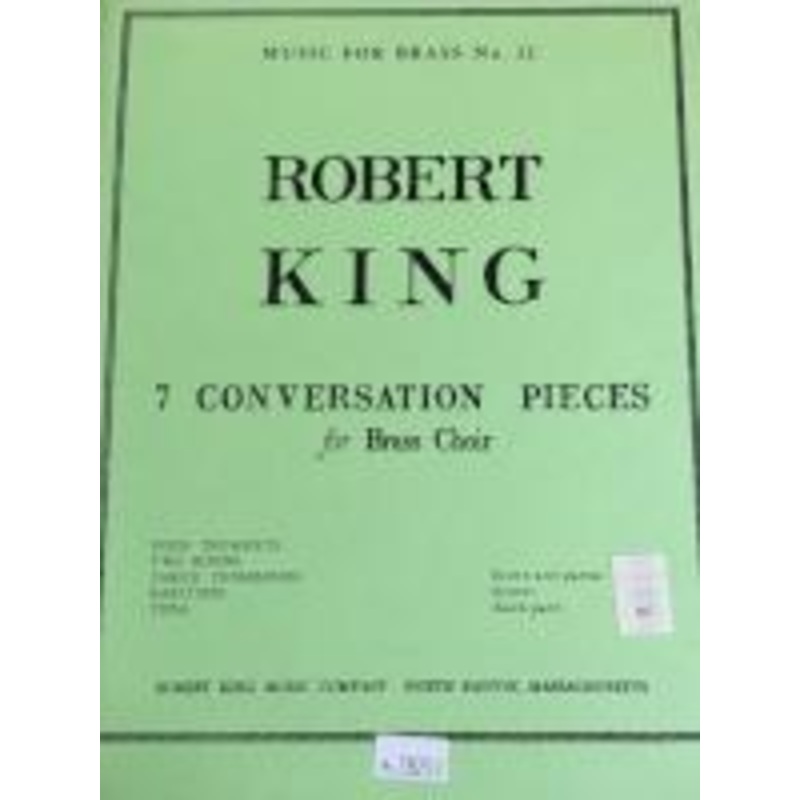 Seven Conversation Pieces for Brass Choir - King