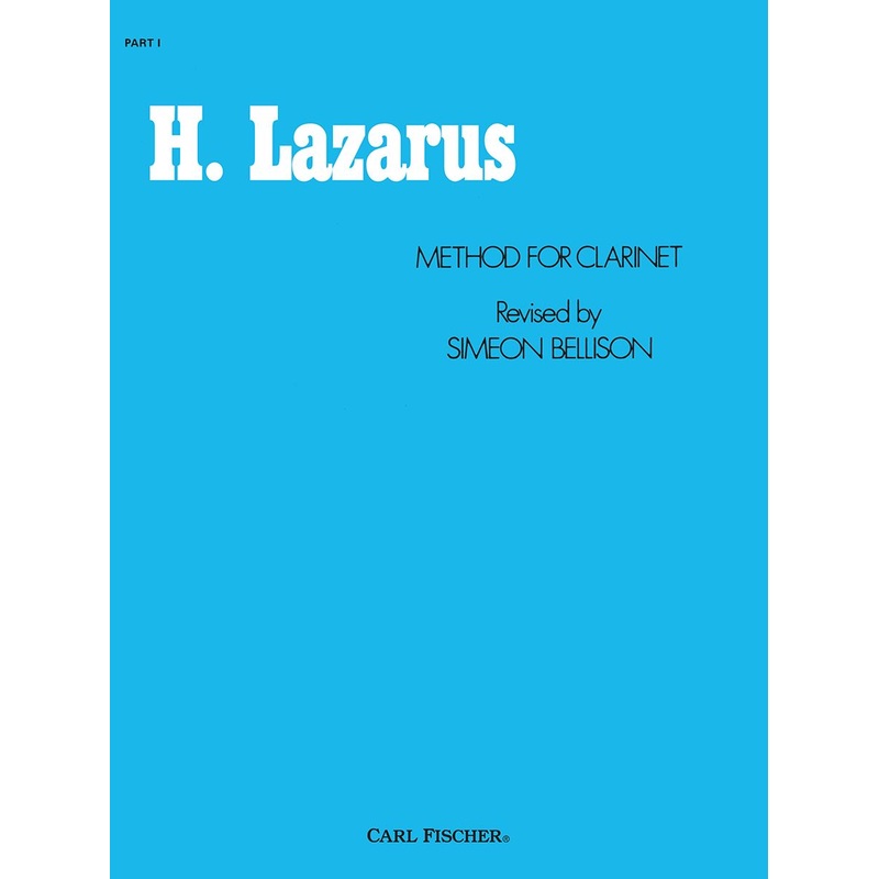 Method for Clarinet - Part I - Lazarus / Bellison
