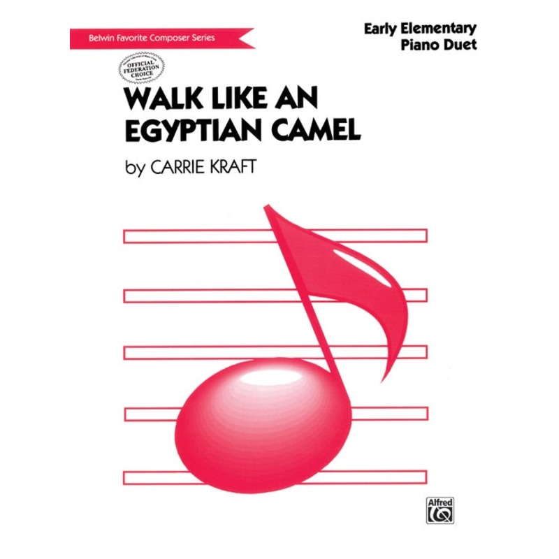 Walk Like an Egyptian Camel - Piano - Kraft