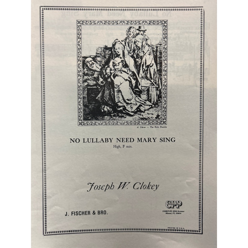 No Lullaby Need Mary Sing - Vocal - Clokey