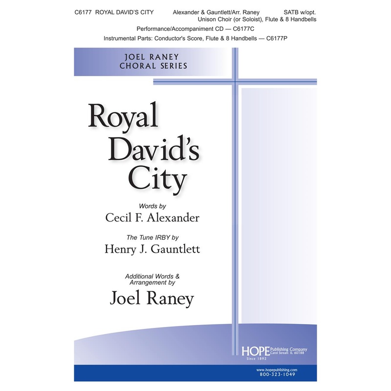 Royal David's City - SATB - Alexander / Gauntlett / Raney