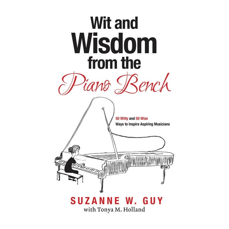 WIT AND WISDOM FROM THE PIANO BENCH
