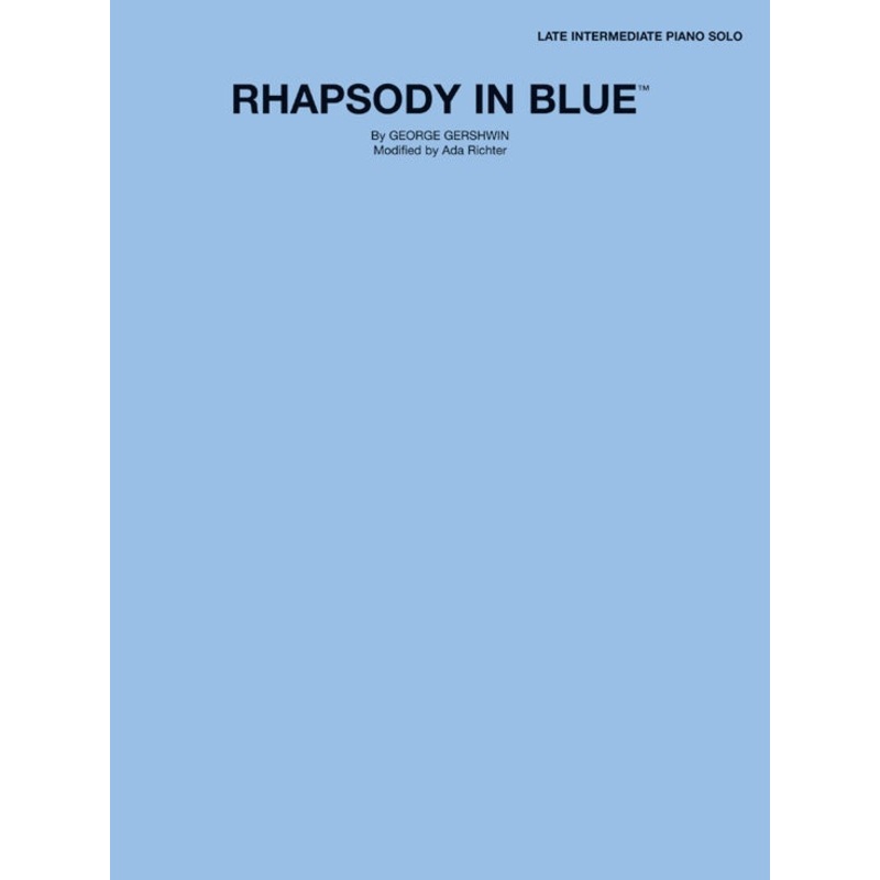 Rhapsody in Blue - Piano - Gershwin/Richter