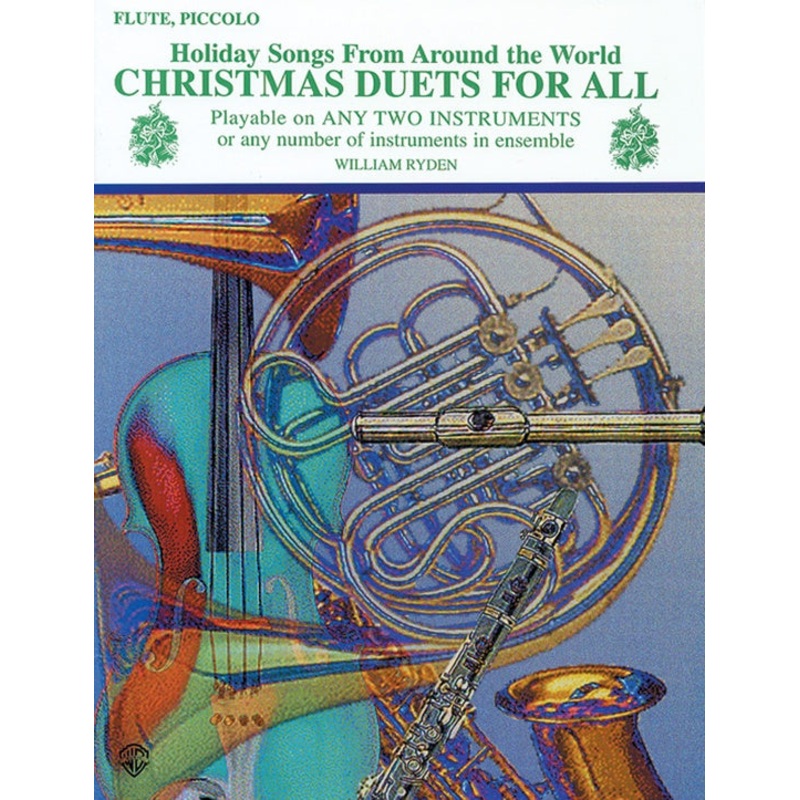Christmas Duets for All: Holiday Songs from Around the World