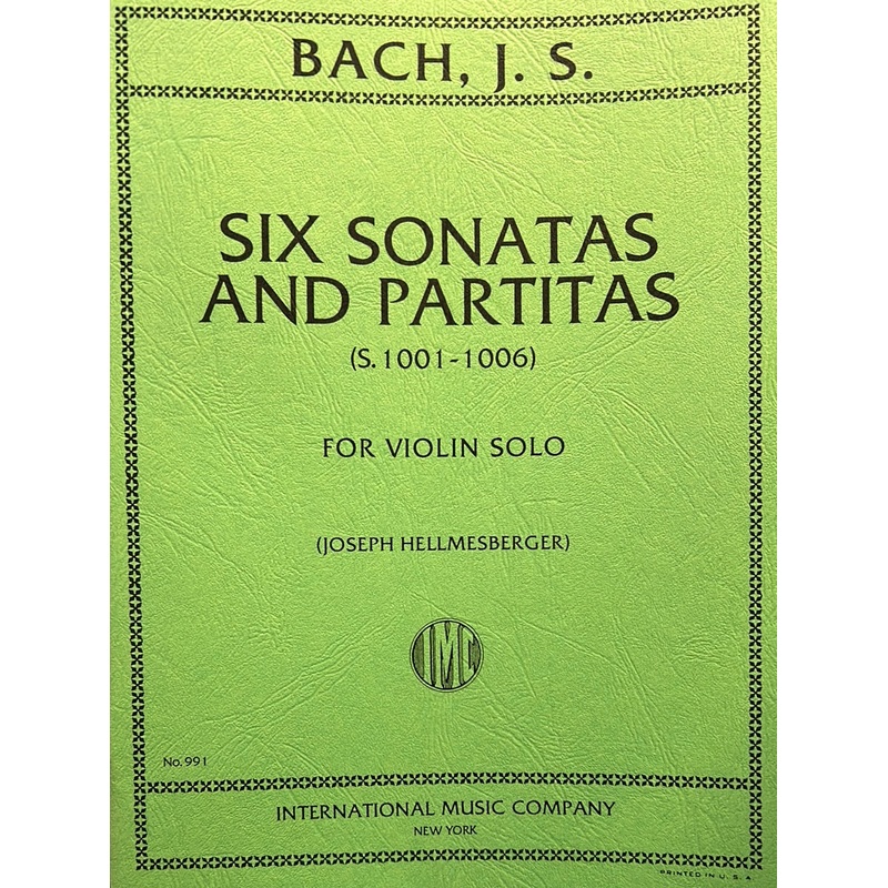 Six Sonatas and Partitas- Violin - Bach/Hellmesberger
