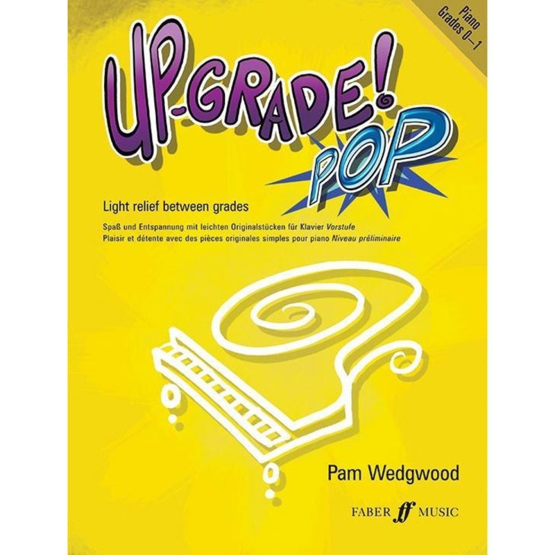 Up-Grade! Piano Pop Grades 0-1