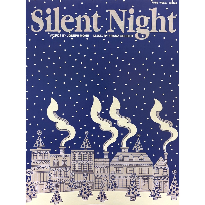 Silent Night - Piano / Vocal / Guitar - Mohr / Gruber
