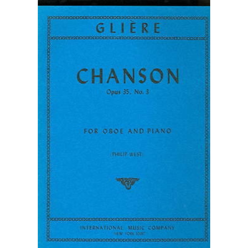 Chanson, Opus 35, No. 3 - Glire/West - Oboe Solo with Piano Accompaniment