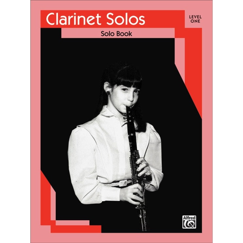Clarinet Solos - Level One - Various Composers