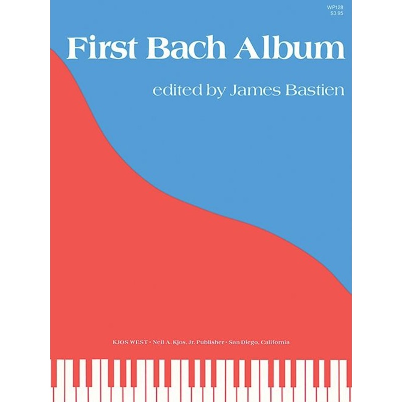 First Bach Album - Piano - J. Bastien