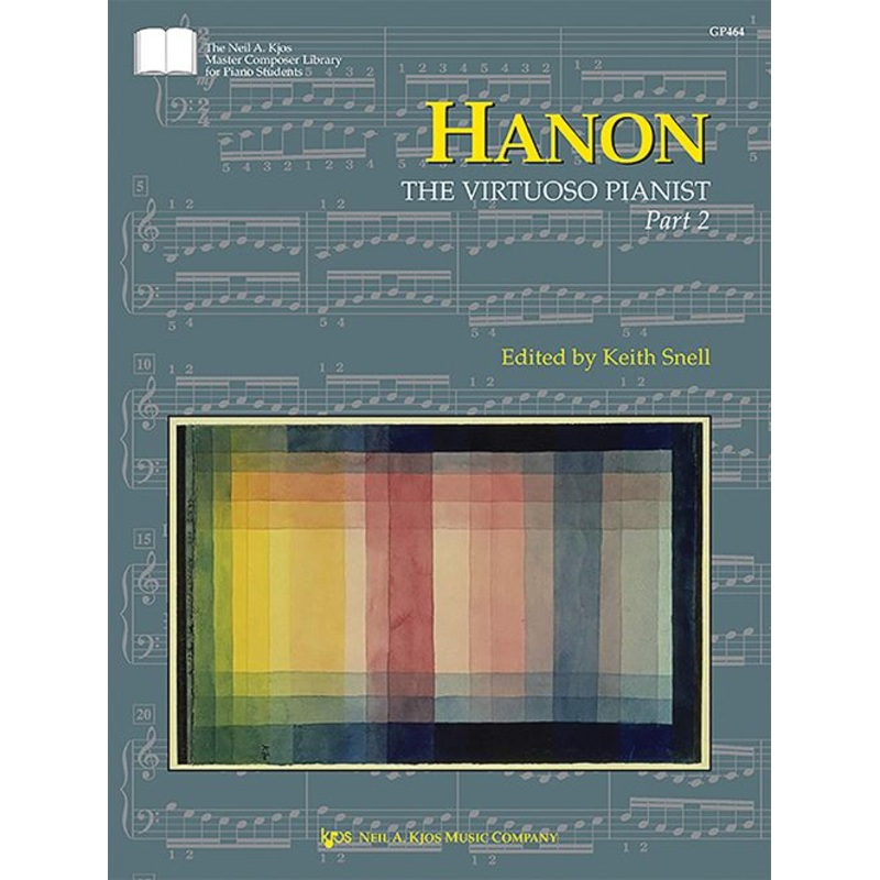 Hanon: The Virtuoso Pianist, Part 2 - Hanon/Snell