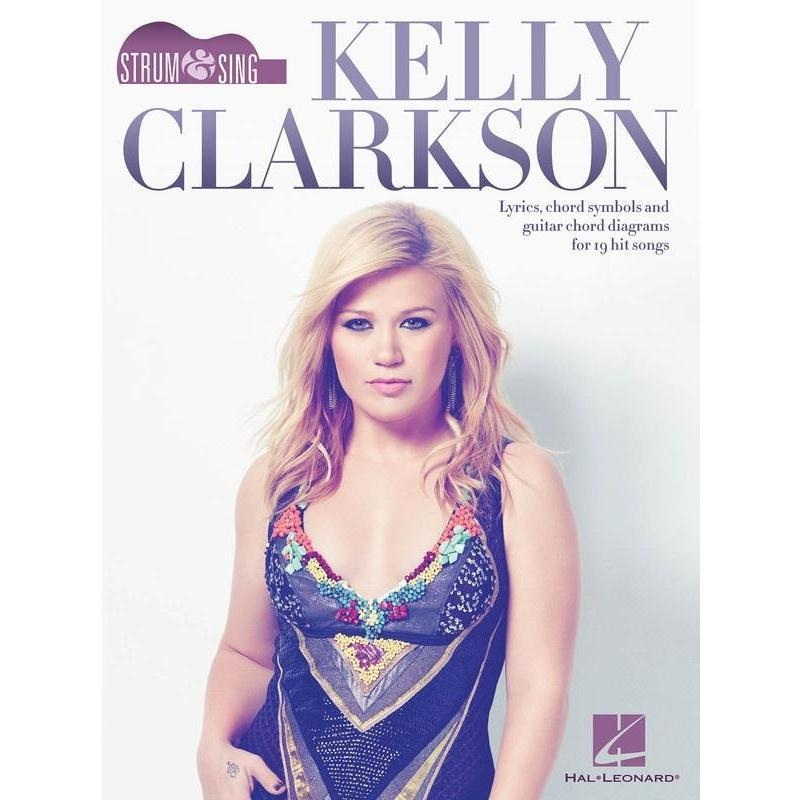 Kelly Clarkson - Strum & Sing Guitar