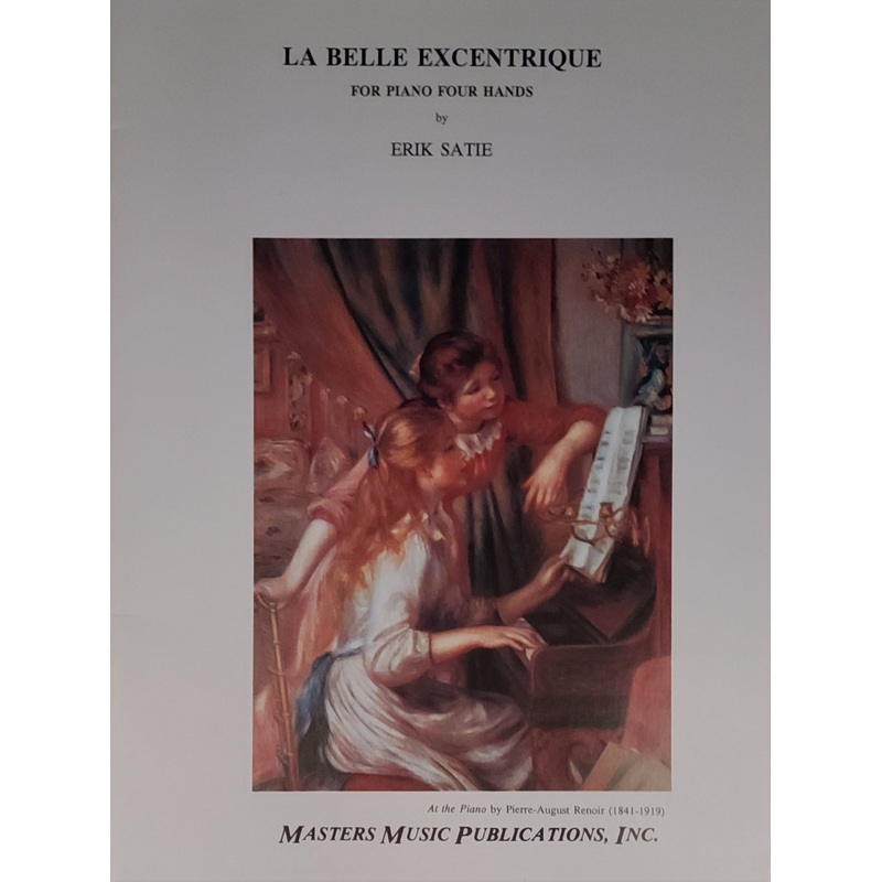 La Belle Excentrique - Piano - Satie