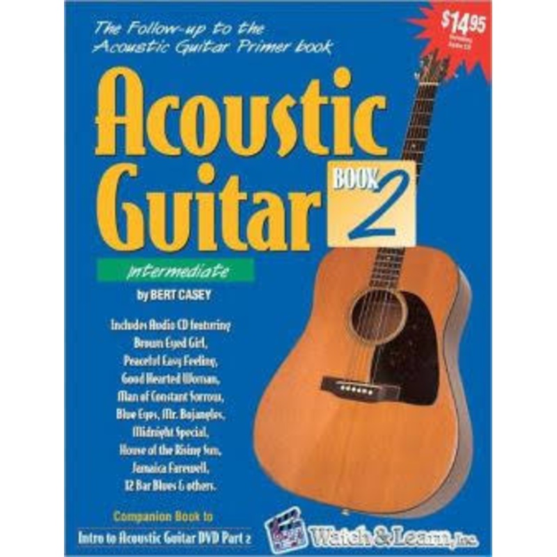 Acoustic Guitar Book 2 - Intermediate - Bert Casey