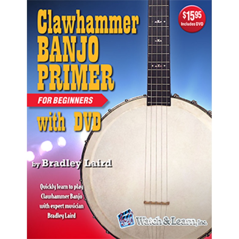 Watch & Learn Clawhammer Banjo Primer with DVD