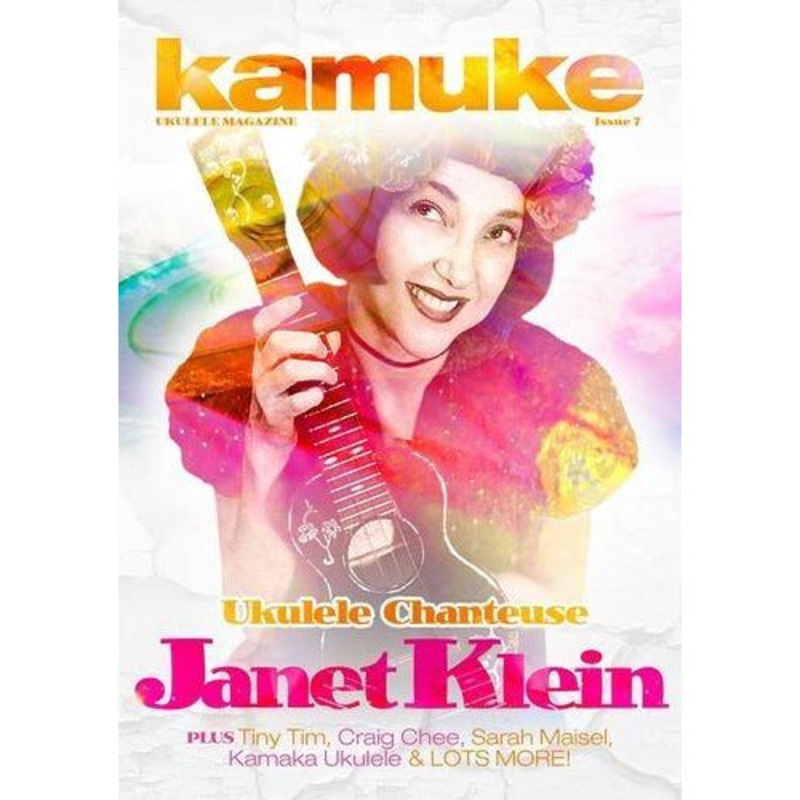 Kamuke Ukulele Magazine - Issue 7