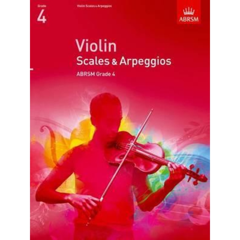 Violin Scales & Arpeggios - Grade 4 (from 2012)