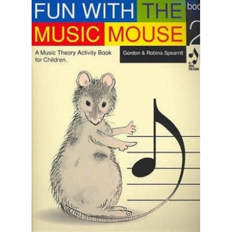 Fun With The Music Mouse Bk 2