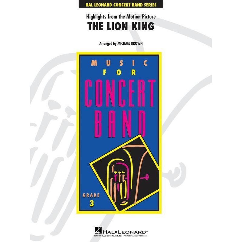 Highlights from The Lion King, Arr. Michael Brown Concert Band Grade 3
