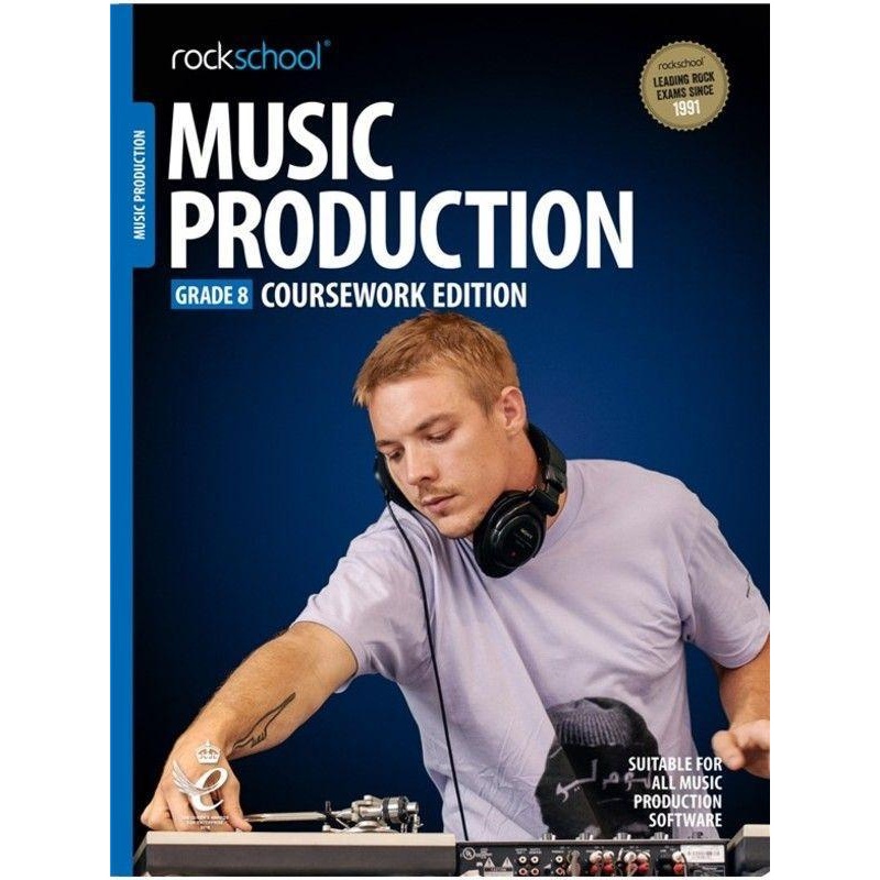 Rockschool Music Production 2018 - Grade 8