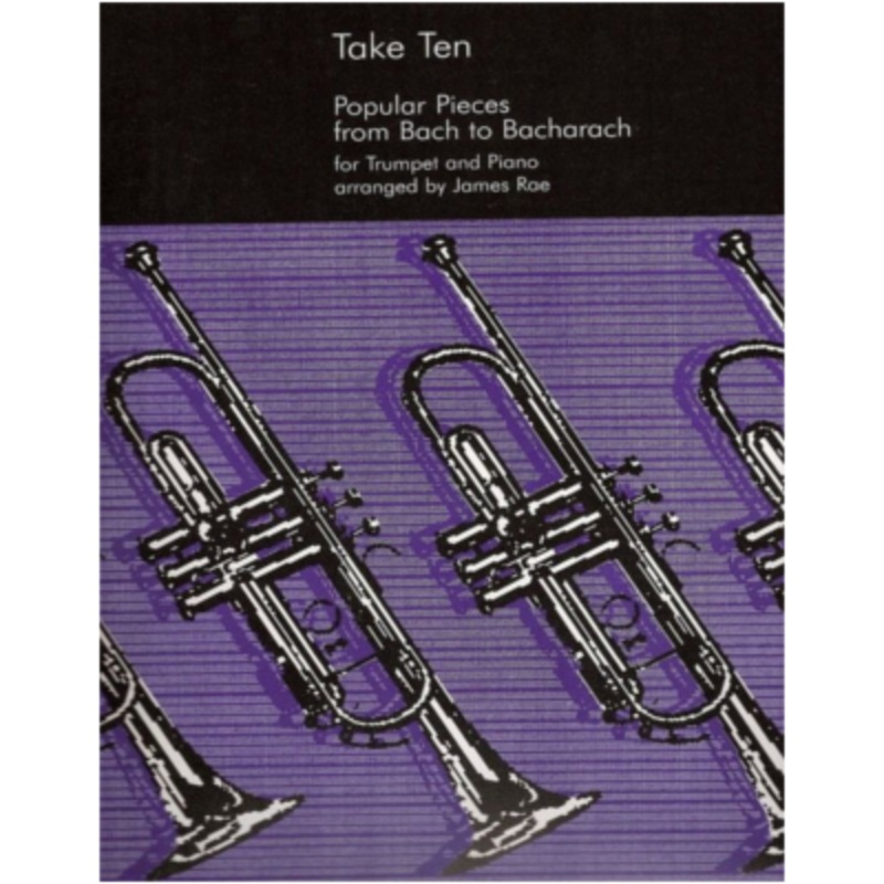 Take Ten Popular Pieces from Bach to Bacharach for Trumpet and Piano