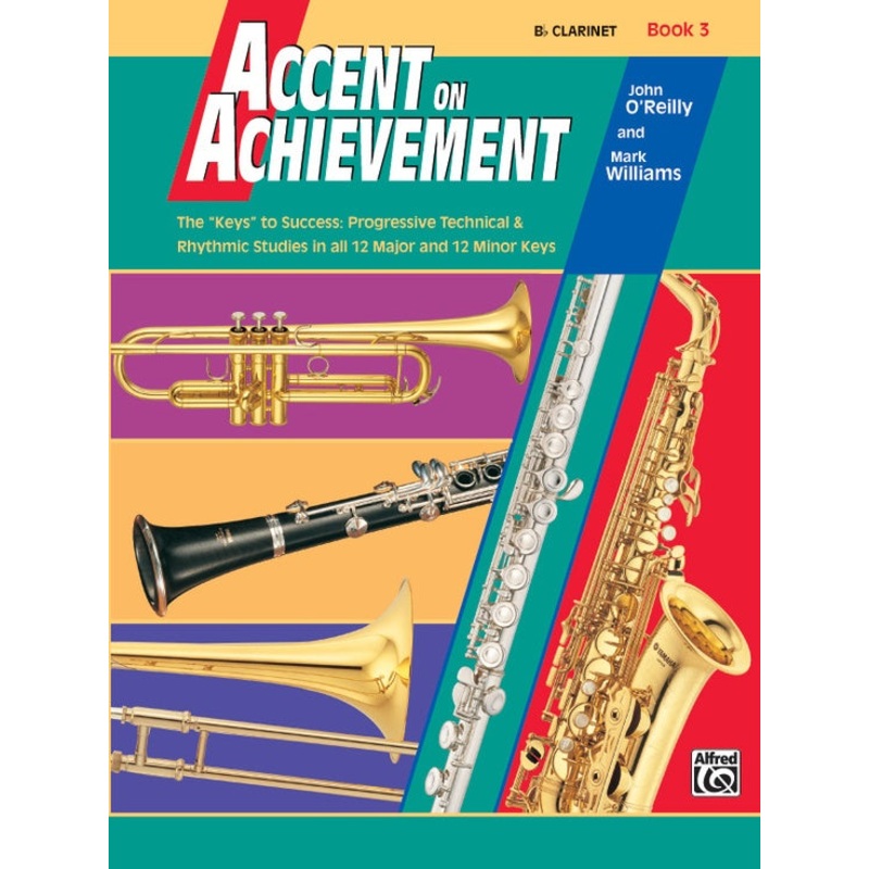 Accent on Achievement Book 3 - Clarinet