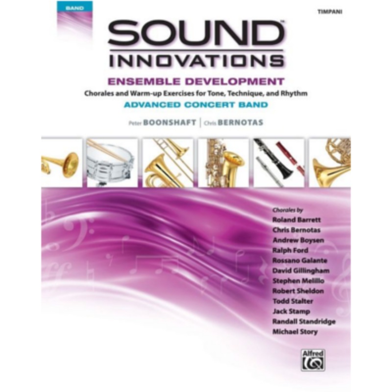 Sound Innovations for Concert Band Ensemble Development for Advanced Concert Band - Timpani