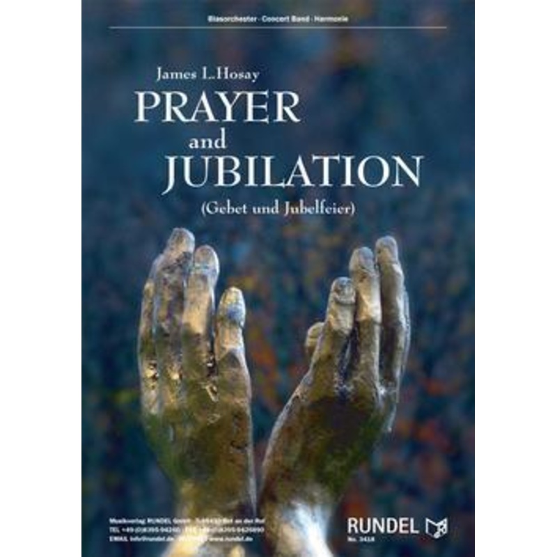 Prayer and Jubilation, James L. Hosay Concert Band Grade 2