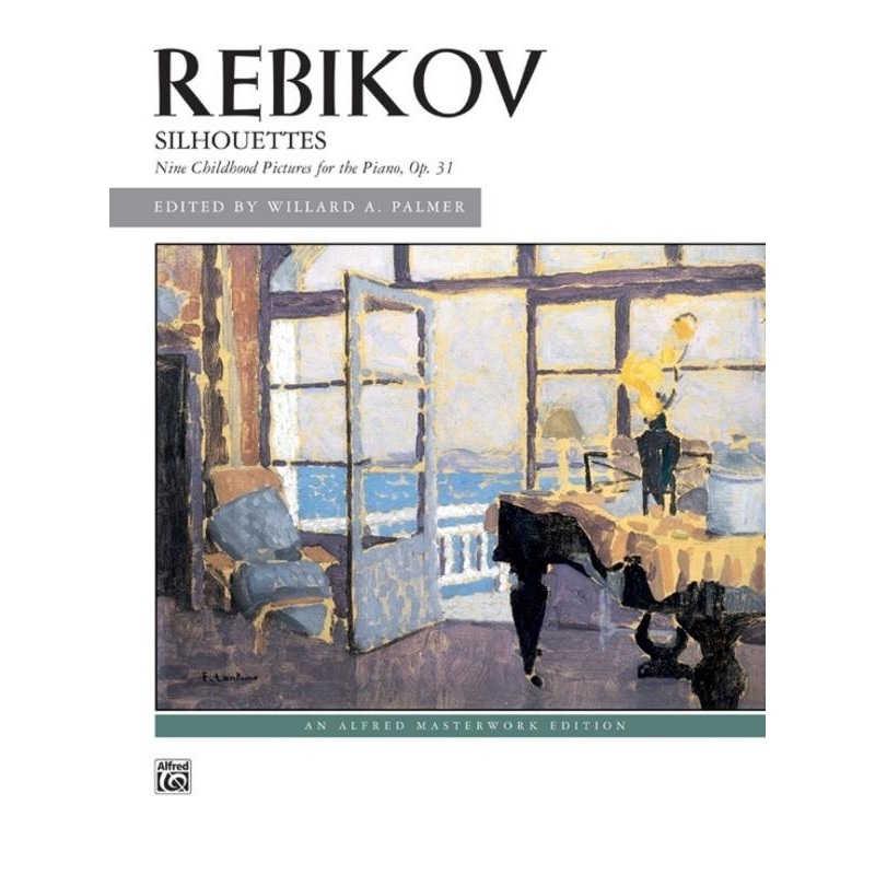 Rebikov - Silhouettes, Op. 31, Piano